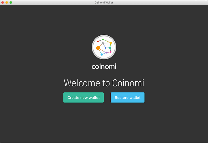 Download the desktop app from coinomi.com, select “Create new wallet”